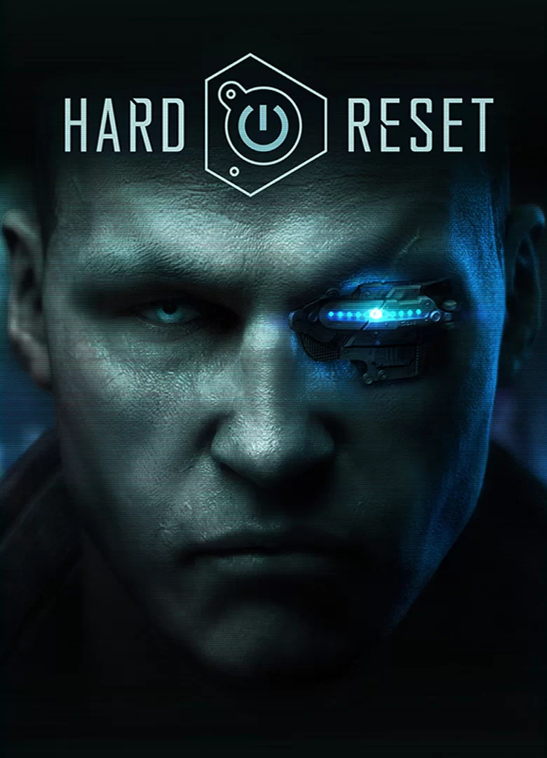 Hard Reset Redux