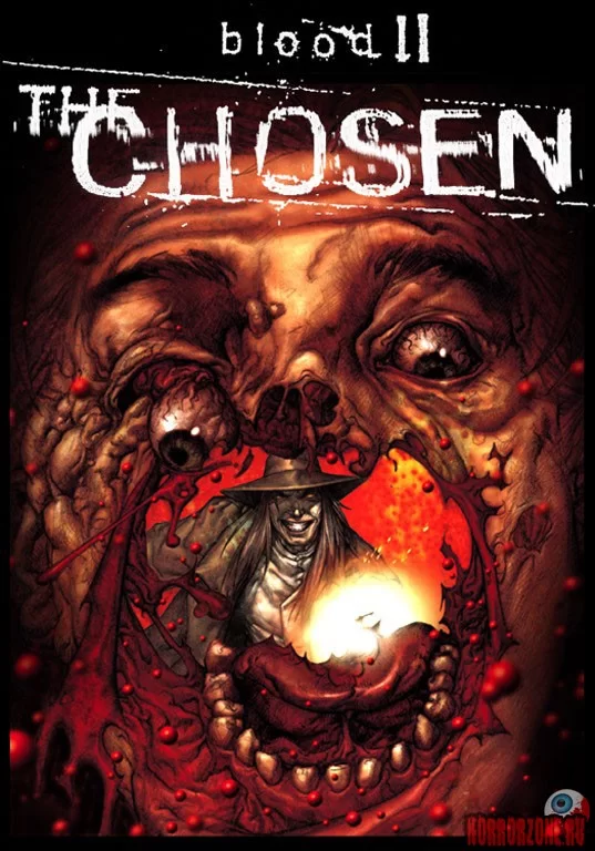 Blood 2: The Chosen