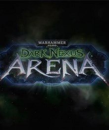 Warhammer 40,000 Dark Nexus Arena