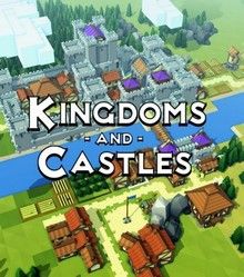 Kingdoms and Castles