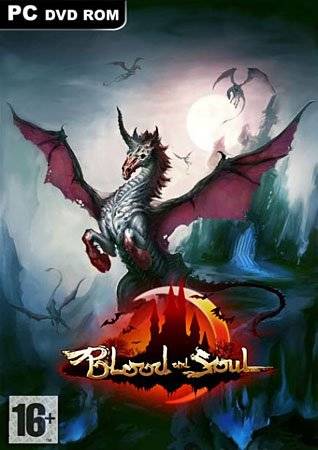 Blood and Soul