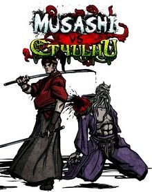 Musashi vs Cthulhu