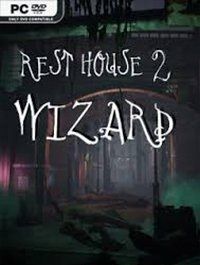 Rest House 2 - The Wizard