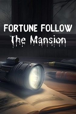 Fortune Follow: The Mansion