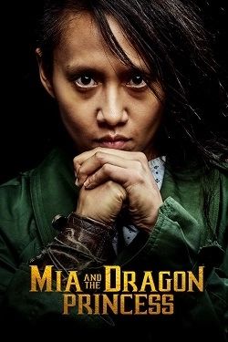 Mia and the Dragon Princess