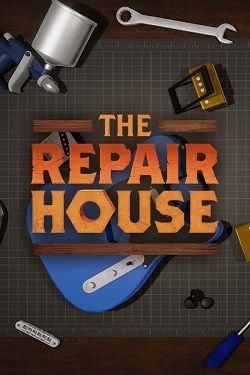 The Repair House