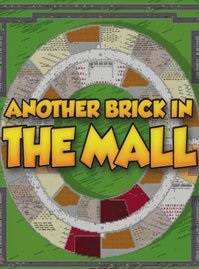 Another Brick in the Mall