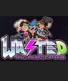 WASTED