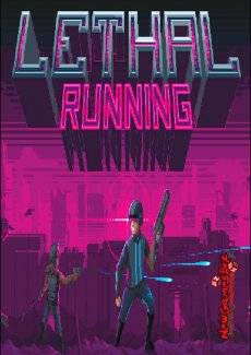 Lethal Running: Prologue