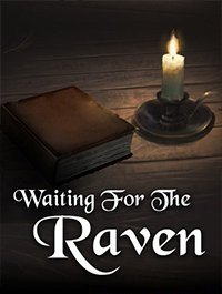 Waiting For The Raven