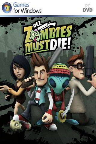 All Zombies Must Die