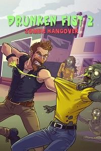 Drunken Fist 2: Zombie Hangover